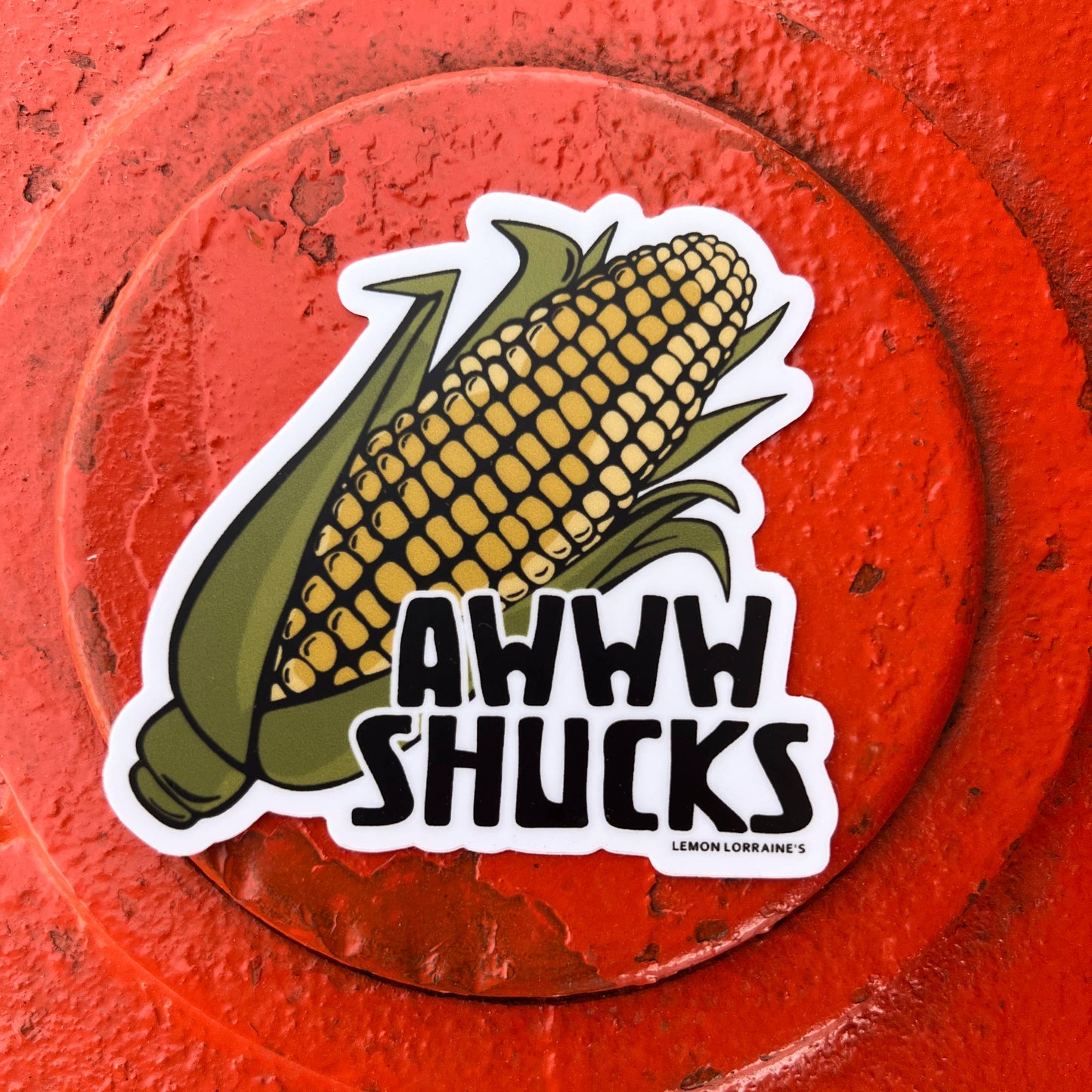 AWWW SHUCKS - Sticker Decal