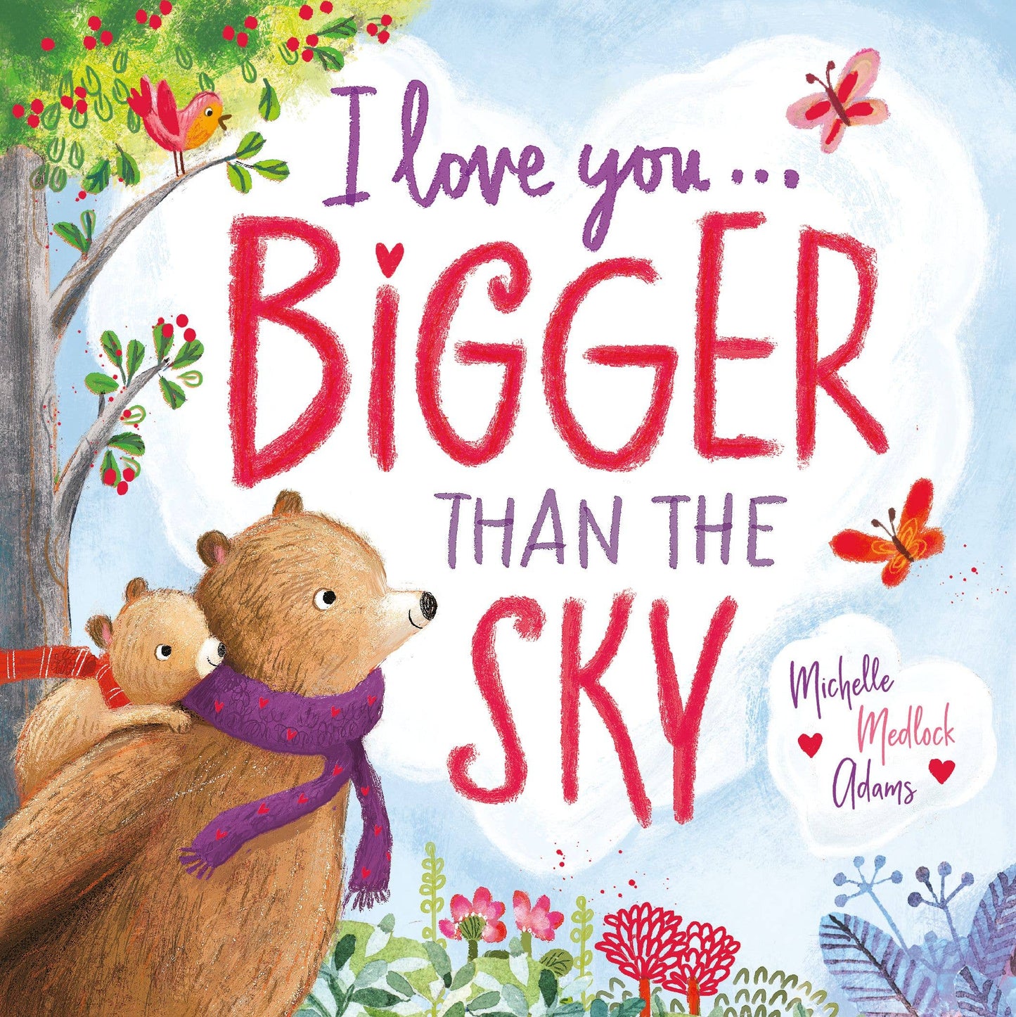 I Love You . . . Bigger Than the Sky (Board Book)