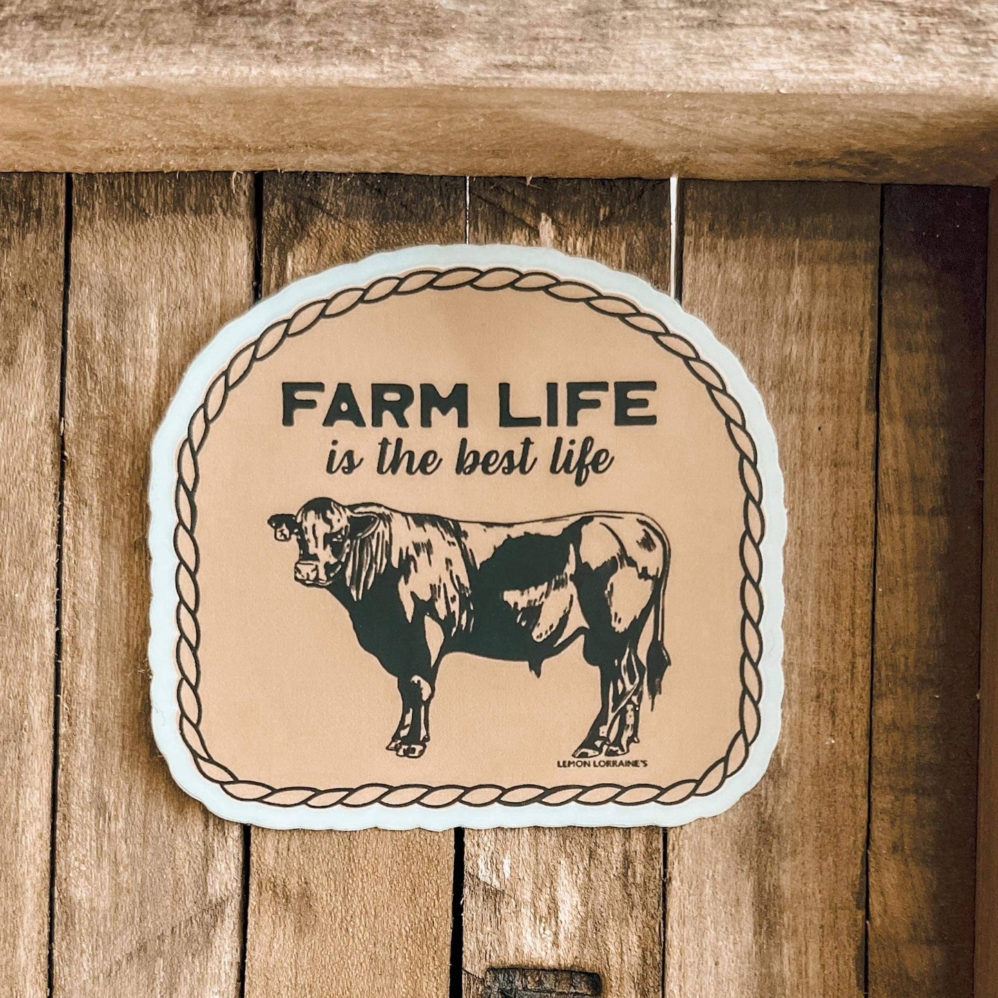 FARM LIFE BEST LIFE - Sticker Decal  