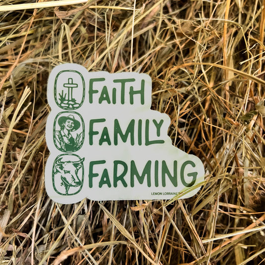 FAITH FAMILY FARMING - Sticker  