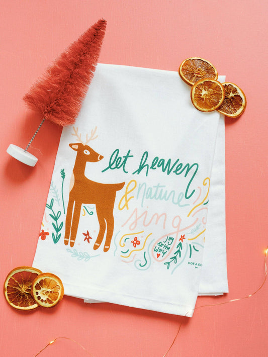 Let Heaven & Nature Sing - Flour Sack Towel