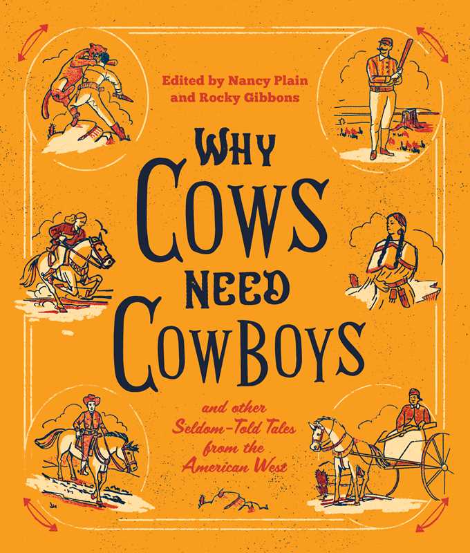 Why Cows Need Cowboys by