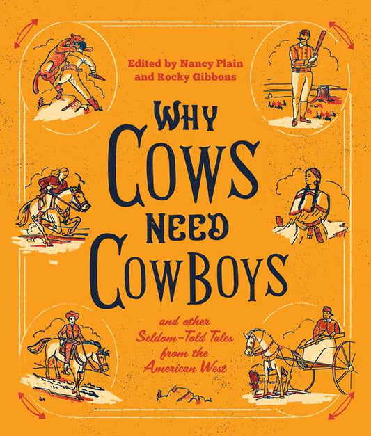 Why Cows Need Cowboys | Western Writers of America