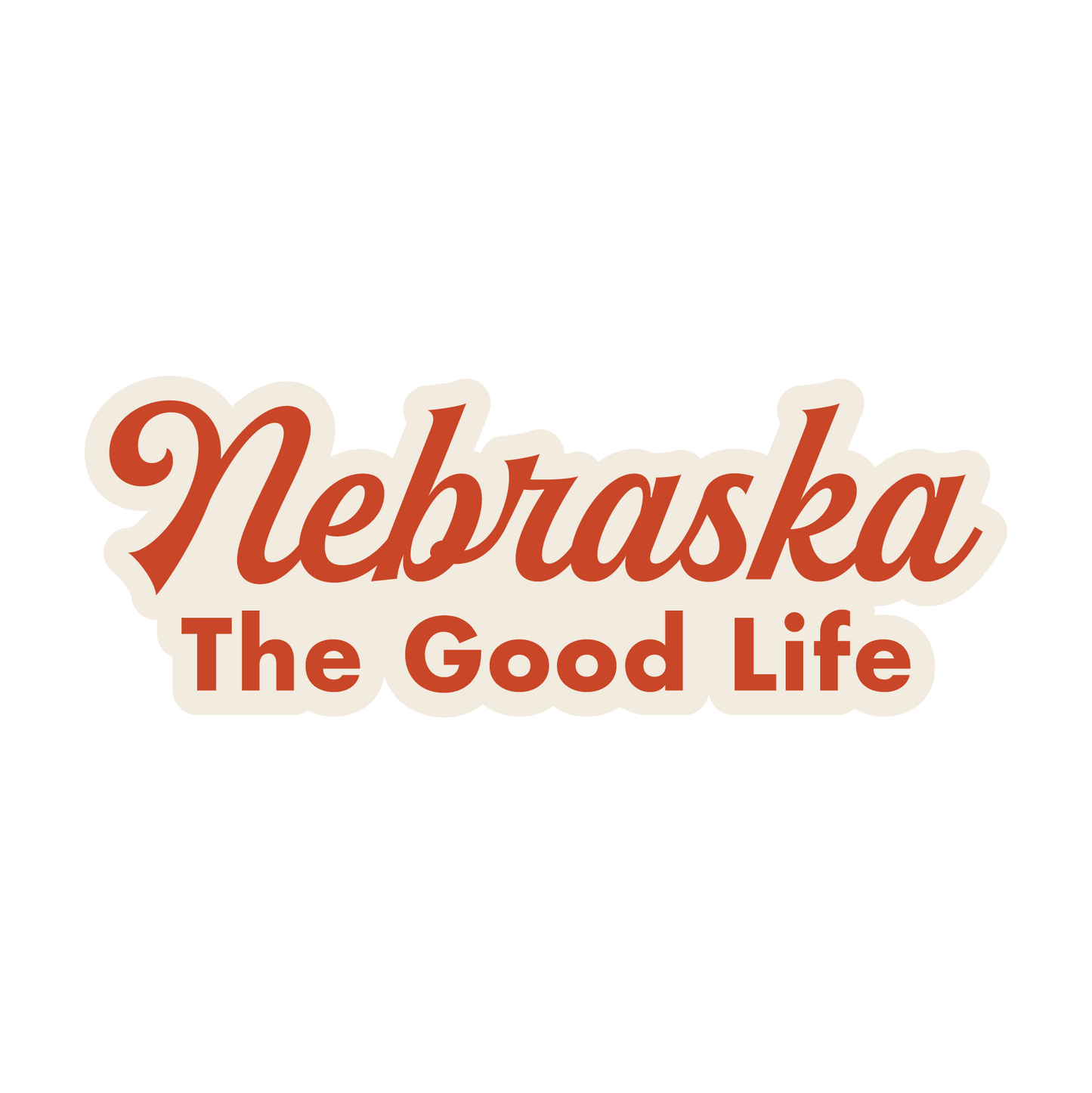 Nebraska The Good Life Sticker