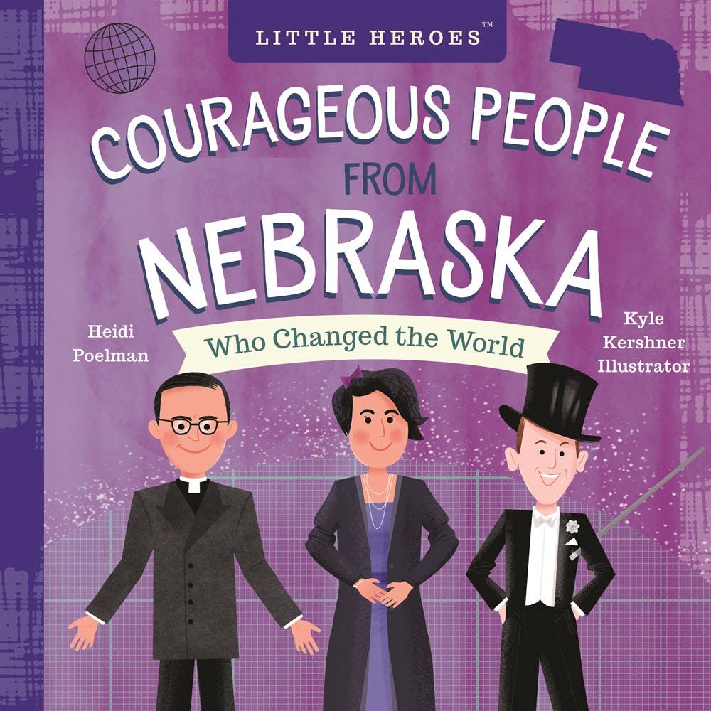 Courageous People from Nebraska - Kids' Book